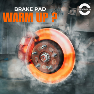 What Does Brake Pad Warm-Up Mean?