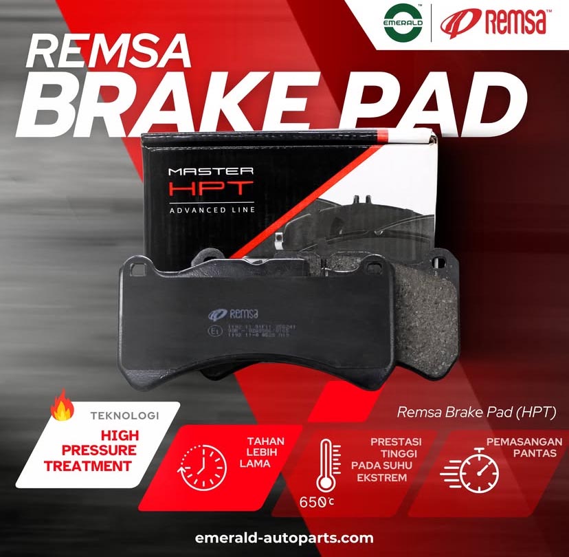 Kenapa Anda Perlu Pilih REMSA HPT Brake Pad?