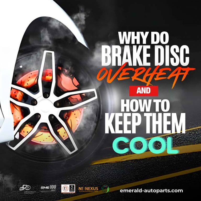 Overheating Brake Rotor Why Do Brake Discs Overheat and How to Keep Them Cool? - Emerald Auto Parts
