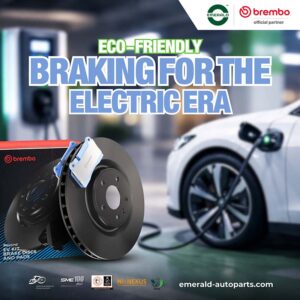 Eco-Friendly Braking for the Electric Era
