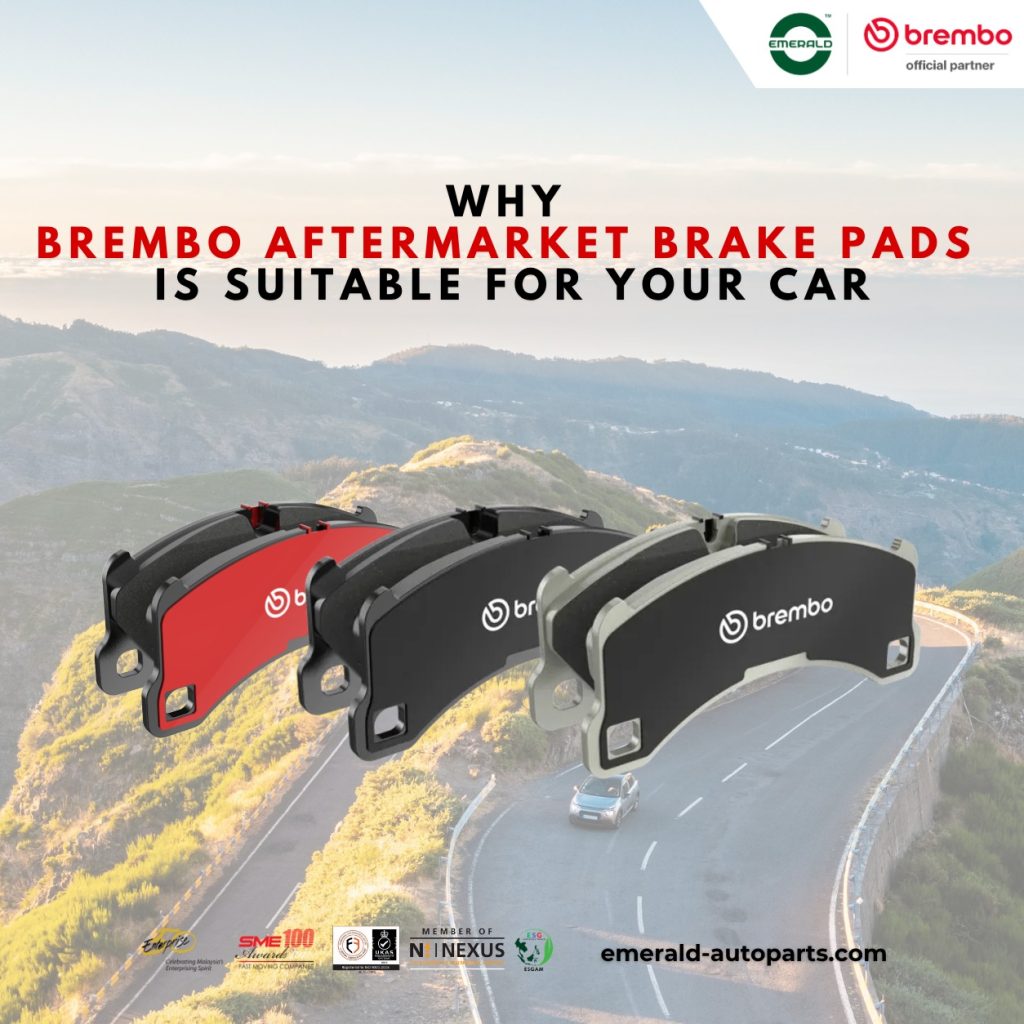 Why Brembo Aftermarket Brake Pads Is Suitable For Your Car